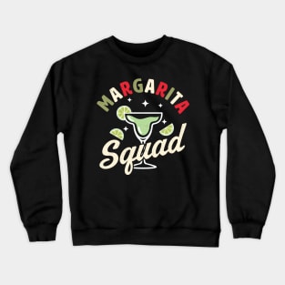 Margarita Squad Funny Cinco de Mayo Lime Drinking Squad Crewneck Sweatshirt